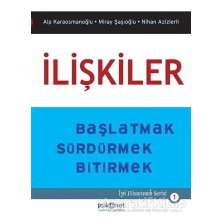 İlişkiler - Nihan Azizlerli - Psikonet Yayınları