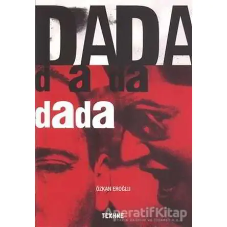 Dada - Özkan Eroğlu - Tekhne Yayınları