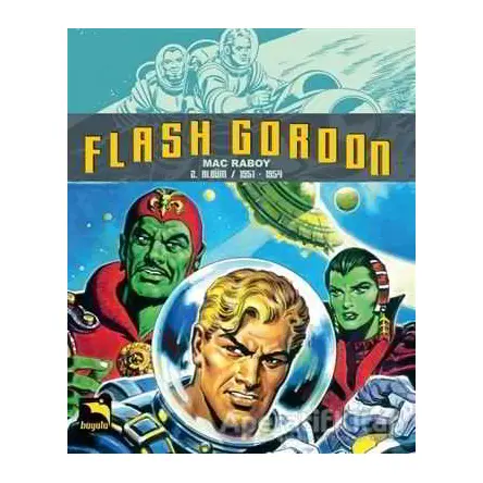 Flash Gordon 2. Albüm 1951-1954 - Mac Raboy - Büyülü Dükkan