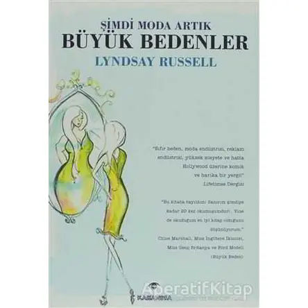 Şimdi Moda Artık Büyük Bedenler - Lyndsay Russell - Kassandra Yayınları