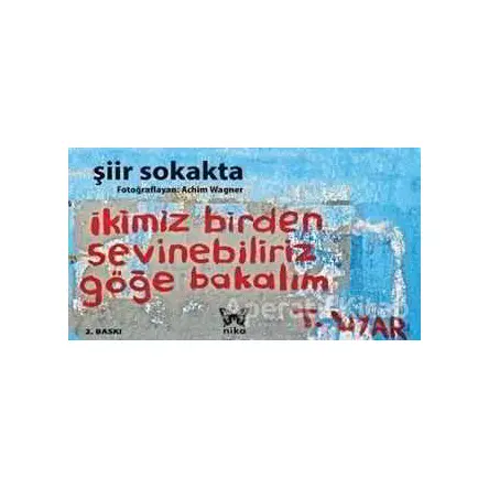 Şiir Sokakta - Achim Wagner - Nika Yayınevi