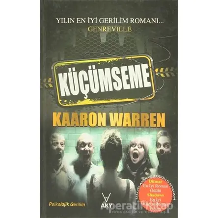 Küçümseme - Kaaron Warren - Aky Yayınları