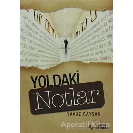 Yoldaki Notlar - Yavuz Baysan - Tahlil Yayınları