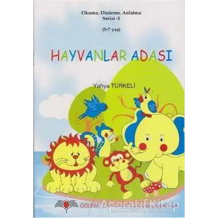 Hayvanlar Adası Serisi (10 Kitap Takım) - Yahya Türkeli - Özlem Yayınevi