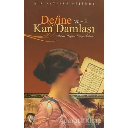 Define ve Kan Damlası - Mehmet Rauf - Palet Yayınları