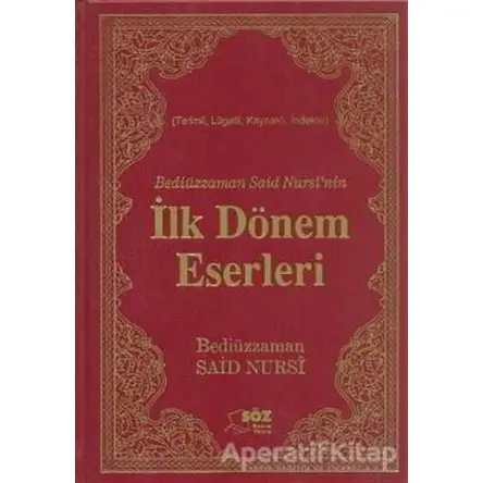 Bediüzzaman Said Nursi’nin İlk Dönem Eserleri (Çanta Boy)