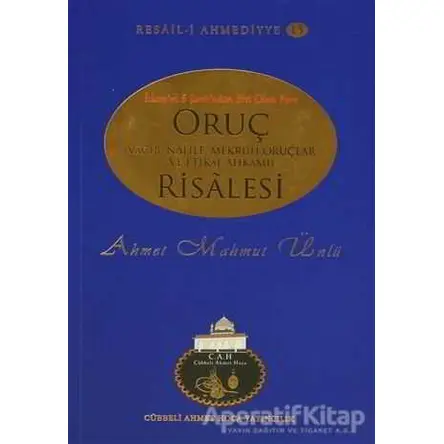 Oruç Risalesi - Ahmet Mahmut Ünlü - Cübbeli Ahmet Hoca Yayıncılık