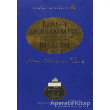 Ezan-ı Muhammedi Risalesi - Ahmet Mahmut Ünlü - Cübbeli Ahmet Hoca Yayıncılık
