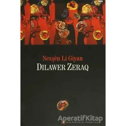 Nexşen Li Giyan - Dilawer Zeraq - Lis Basın Yayın