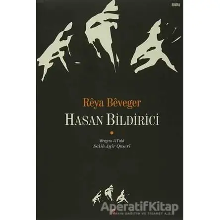 Reya Beveger - Hasan Bildirici - Lis Basın Yayın