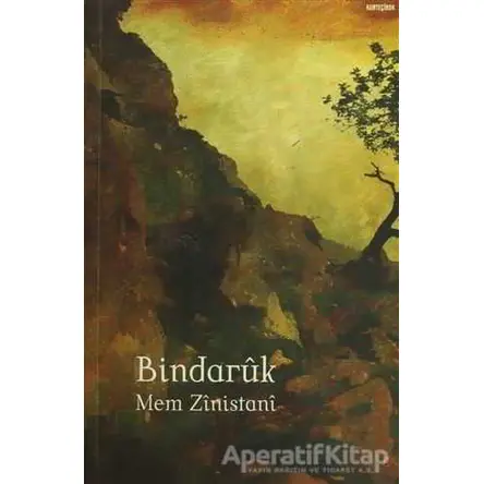 Bindaruk - Mem Zinistani - Lis Basın Yayın