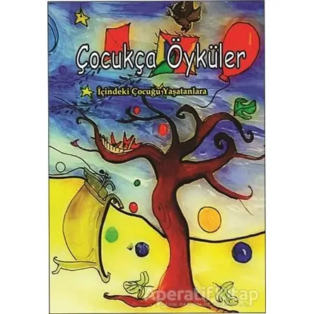 Çocukça Öyküler - Kolektif - Na Yayınları