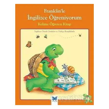Franklinle İngilizce Öğreniyorum - Rosemarie Shannon - Mavi Kelebek Yayınları