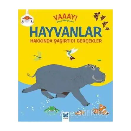 Hayvanlar Hakkında Şaşırtıcı Gerçekler - Emma Dodson - Mavi Kelebek Yayınları