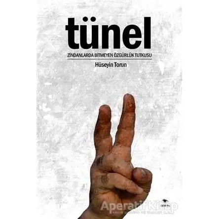 Tünel - Hüseyin Torun - Ceylan Yayınları