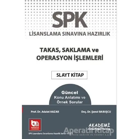 SPK Lisanslama Sınavına Hazırlık Takas Saklama ve Operasyon İşlemlerİ
