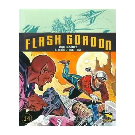 Flash Gordon 14. Cilt - Dan Barry - Büyülü Dükkan