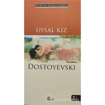 Uysal Kız - Fyodor Mihayloviç Dostoyevski - Araf Yayınları