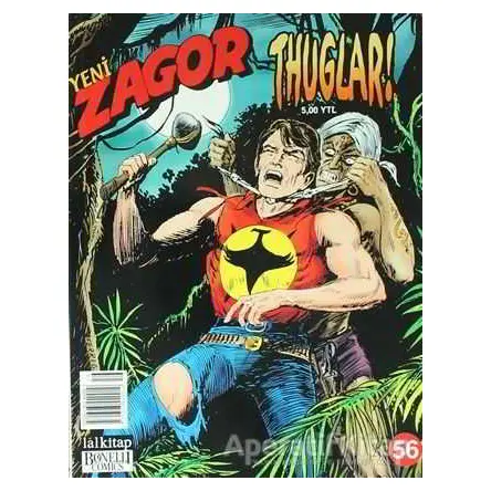 Yeni Zagor Sayı: 56 Thuglar! - Moreno Burattini - Lal Kitap