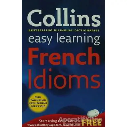 Collins Easy Learning French İdioms - Kolektif - Collins Yayınları