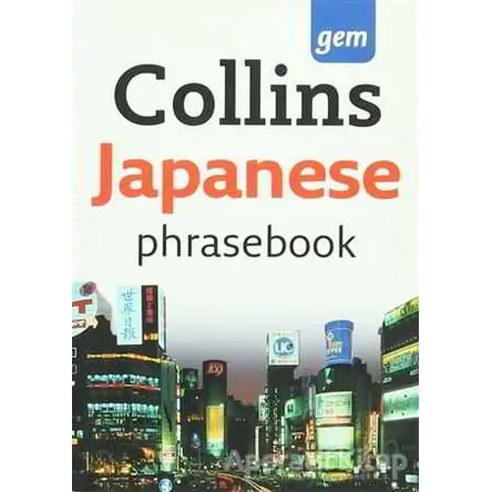 Collins Gem Japanese Phrasebook - Kolektif - Collins Yayınları