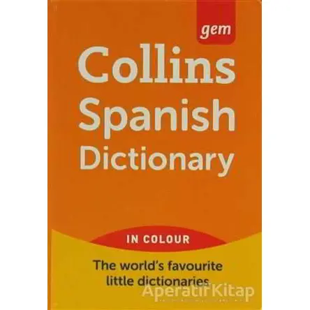 Collins Spanish Dictionary (Gem) - Kolektif - Collins Yayınları
