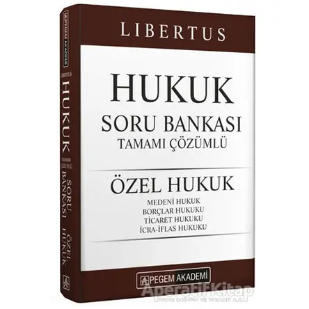 KPSS A Grubu Libertus Hukuk Tamamı Çözümlü Soru Bankası (Özel Hukuk)