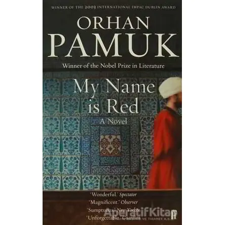 My Name is Red - Orhan Pamuk - Faber And Faber