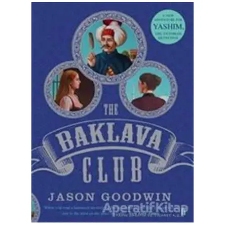 Baklava Club - Jason Goodwin - Faber And Faber