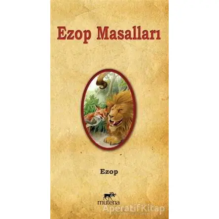 Ezop Masalları - Ezop - Mutena Yayınları