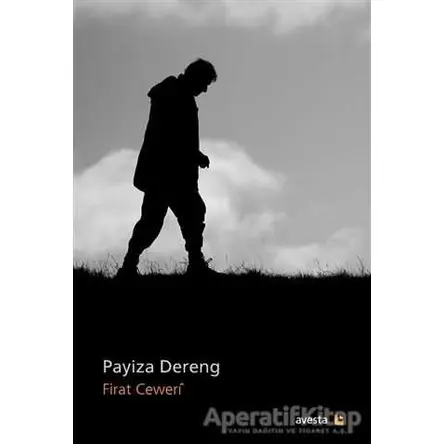 Payiza Dereng - Firat Ceweri - Avesta Yayınları
