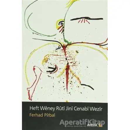 Heft Weney Ruti Jini Cenabi Wezir - Ferhad Pirbal - Avesta Yayınları