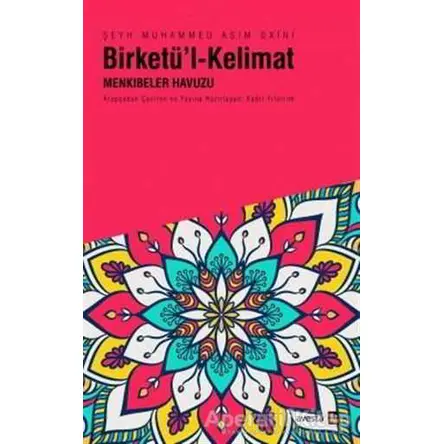 Birketü’l-Kelimat - Şeyh Muhammed Asım Oxini - Avesta Yayınları