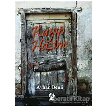 Kayıp Hazine - Ayhan Benli - İştirak Yayınevi