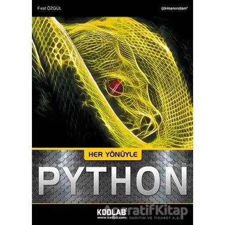 Her Yönüyle Python - Fırat Özgül - Kodlab Yayın Dağıtım