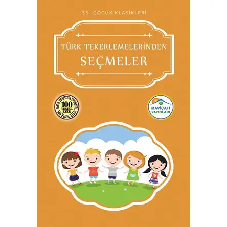 Türk Tekerlemelerinden Seçmeler Maviçatı Yayınları