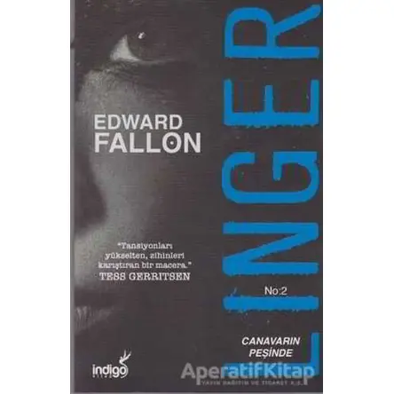 Linger-2 Canavarın Peşinde - Edward Fallon - İndigo Kitap