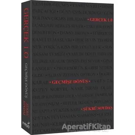 Gerçek 1.0 - Geçmişe Dönüş - Şükrü Soydaş - İndigo Kitap