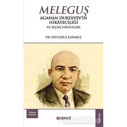 Meleguş - Ertuğrul Karakuş - Bengü Yayınları