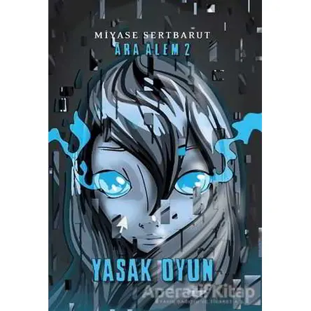 Ara Alem: 2 - Yasak Oyun - Miyase Sertbarut - Tudem Yayınları