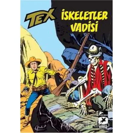 Tex Klasik Seri 11 : İskeletler Vadisi / El Muerto - Guido Nolitta - Çizgi Düşler Yayınevi