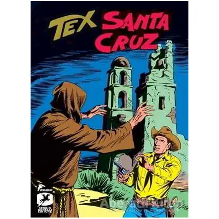 Tex Klasik Seri 24 - Gianluigi Bonelli - Çizgi Düşler Yayınevi