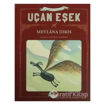 Uçan Eşek - Mevlana İdris - Vak Vak Yayınları