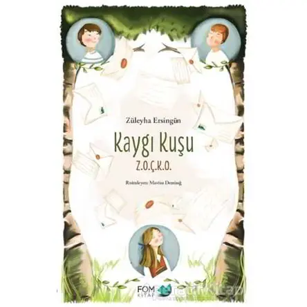 Kaygı Kuşu ZOÇKO - Züleyha Ersingün - FOM Kitap