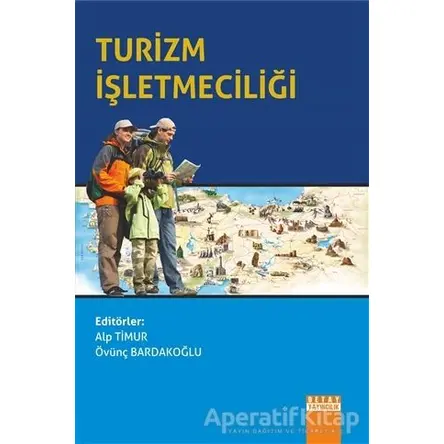 Turizm İşletmeciliği - Kolektif - Detay Yayıncılık