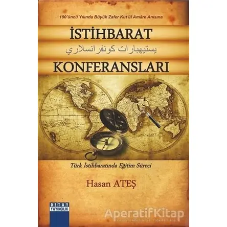 İstihbarat Konferansları - Hasan Ateş - Detay Yayıncılık
