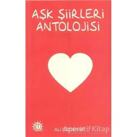 Aşk Şiirleri Antolojisi - Ali Özdemir - Yason Yayıncılık