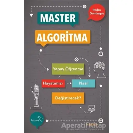Master Algoritma - Pedro Domingos - Paloma Yayınevi