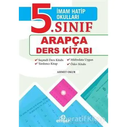 İmam Hatip Okulları 5. Sınıf Arapça Ders Kitabı - Ahmet Okur - Ensar Neşriyat