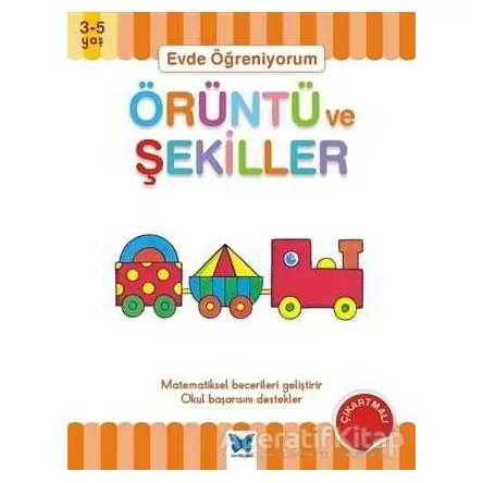 Evde Öğreniyorum - Örüntü ve Şekiller - Jenny Ackland - Mavi Kelebek Yayınları